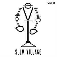 Slum Village - Slum Village Vol. 0 (LP)