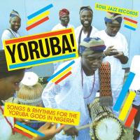 Souljazz Presents Yoruba! (2LP)