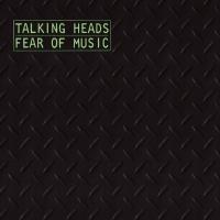 Talking Heads - Fear Of Music (cover)