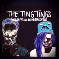 Ting Tings, The - Sounds From Nowheresville (Deluxe) (cover)
