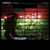 Triggerfinger - Faders Up 2 - Live In Amsterdam (LP+CD) (cover)