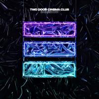 Two Door Cinema Club - Gameshow (Deluxe)