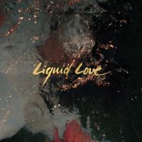 INTERGALACTIC LOVERS - LIQUID LOVE (LP)