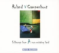 Van Campenhout, Roland - Folksongs From a Non-Existing Land (LP)