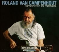Van Campenhout, Roland - Somewhere In the Mountains (2CD+DVD)