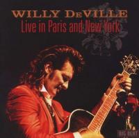 Deville, Willy - Live In Paris And New York (cover)