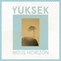 Yuksek - Nous Horizon (2LP)