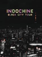 Indochine - Black City Tour (2DVD)