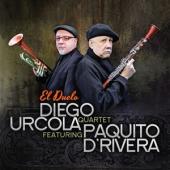 Urcola, Diego -Quartet- - El Duelo (Ft. Paquito D'Rivera)