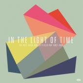 V/A - In The Light Of Time (Uk Post-Rock And Leftfield Pop 1992 - 1998) (2LP)