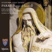 Westminster Abbey Choir James Odonn - Songs Of Farewell & Other Works