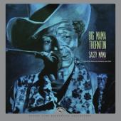 Thornton, Big Mama - Sassy Mama (Live At The Rising Sun Celebrity Jazz Club)