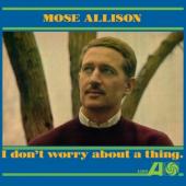 Allison, Mose - I Don'T Worry About A Thing (Gold Coloured Vinyl) (LP)