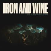 Iron & Wine - Who Can See Forever