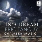 Quatuor Diotima - Eric Tanguy: In A Dream (Suzana Bartal/Lise Berthaud A.O.)
