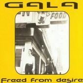 Gala - Freed From Desire (12INCH)
