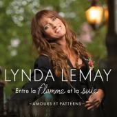 Lemay, Lynda - Entre La Flamme Et La Suie (Amours Et Patterns)