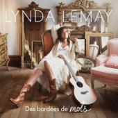 Lemay, Lynda - Des Bordees De Mots