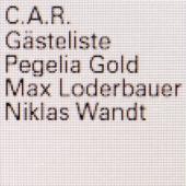 C.A.R. - Gasteliste (LP)