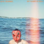 Kal Marks - My Name Is Hell (Baby Blue) (LP)