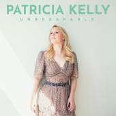 Kelly, Patricia - Unbreakable (Limited Fan Edition)