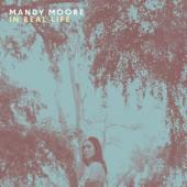 Moore, Mandy - In Real Life (LP)