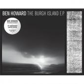 Howard, Ben - Burgh Island Ep (10Th Anniversary Edition) (LP)
