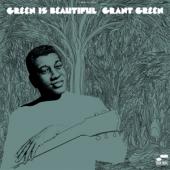 Green, Grant - Green Is Beautiful (LP)