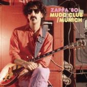 Zappa, Frank - Zappa '80: Mudd Club/Munich (3CD)