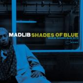 Madlib - Shades Of Blue (Blue Note Classic) (2LP)