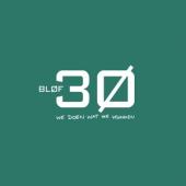 Blof - 30 - We Doen Wat We Kunnen (3LP)