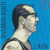 Ostbahn-Kurti & Die Chefp - Liagn & Lochn (LP)