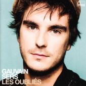 Sers, Gauvain - Les Oublies