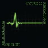 Type O Negative - Life Is Killing Me (2Cd) (2CD)