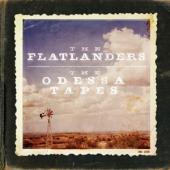 Flatlanders - Odessa Tapes (LP)