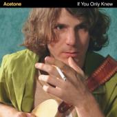 Acetone - If You Only Knew (2LP)