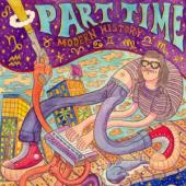 Part Time - Modern History