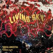 Sun Ra Arkestra - Living Sky (2LP)