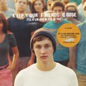 Owen, Dylan - Keep Your Friends Close I'Ll Always With Mine (Blue Vinyl) (LP)