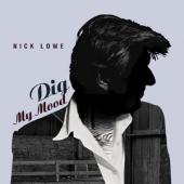 Lowe, Nick - Dig My Mood (25Th Anniversary Blue Vinyl W/ Bonus Yellow Ep) (2LP)