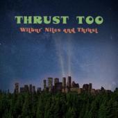 Niles, Wilbur - Thrust Too (LP)