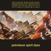 Swervedriver - Petroleum Spirit Daze (Gold Vinyl) (LP)