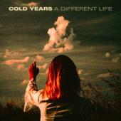 Cold Years - A Different Life (Blood Red White) (LP)