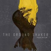 Ground Shaker - Rogue Asylum