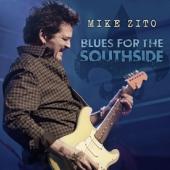 Zito, Mike - Blues For The Southside (2CD)