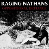 Raging Nathans - Oppositional Defiance