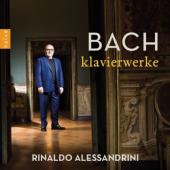 Rinaldo Alessandrini - Bach Klavierwerke