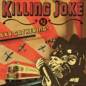 Killing Joke - Xxv Gathering: Let Us Prey (2CD)