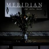 Meridian - Awful Truth