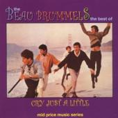 Beau Brummels - Cry Just A Little; The Best Of